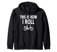 This Is How I Roll E-Bike Electric Bike Electric Bicycle Zip Hoodie