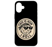 This Is How I Roll Funny Boardgame Dice Cool Tabletop Games Case for iPhone 16 Plus