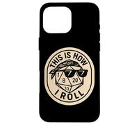 This Is How I Roll Funny Boardgame Dice Cool Tabletop Games Case for iPhone 16 Pro Max