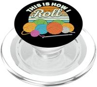 This is How I Roll Funny Crochet Yarn Women Crocheting PopSockets PopGrip for MagSafe