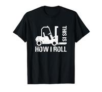 This is How I Roll Funny Forklift Operator Forklifter Value Graphic T-Shirt