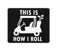 This Is How I Roll Funny Golf Cart Desk Mat Washable Mouse Pad Soft Mousemat For Pc Studying Gaming 25X30Cm