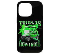This Is How I Roll Funny Golf Cart Graphic Bootleg Case for iPhone 13 Pro