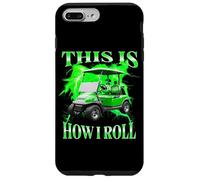 This Is How I Roll Funny Golf Cart Graphic Bootleg Case for iPhone 7 Plus/8 Plus