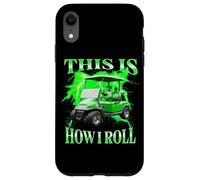 This Is How I Roll Funny Golf Cart Graphic Bootleg Case for iPhone XR