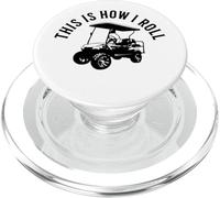 This Is How I Roll Funny Golf Cart Humor Design PopSockets PopGrip for MagSafe