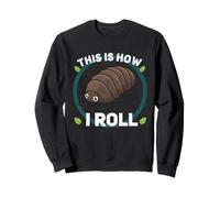 This is How I Roll Funny Rollie Pollie Kawaii Isopods Sweatshirt