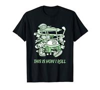This is How I Roll Golf Cart Funny Golfer Best Golfing Gift T-Shirt