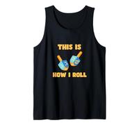 This is How I Roll Hanukkah Gelt Dreidel Champion Menorah Tank Top
