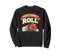 This is how I Roll Italian Retro Bocce Ball Player Team Sweatshirt