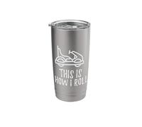 This is How I Roll Kart Stainless Steel Insulated Tumbler