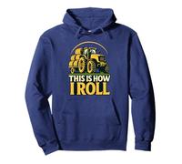 This Is How I Roll Loader Tractor Farmer Graphic Design Pullover Hoodie