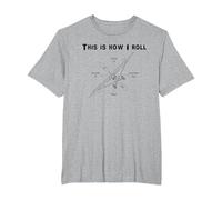 This is How I Roll My Tailwheel STOL Bush Airplane Pilot T-Shirt, Men's Big and Tall, Heather Grey, 6X Tall