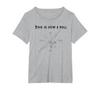 This is How I Roll My Tailwheel STOL Bush Airplane Pilot T-Shirt, Women's Plus, Heather Grey, 2X