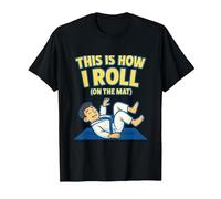 This is How I Roll On The Mat BJJ Jiu-Jitsu Martial Arts T-Shirt, Men, Black, 6X-Large