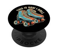 this is how i roll quad blue roller skates skating design PopSockets Adhesive PopGrip