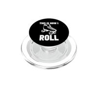 This is How I Roll Roller Skates Skating Ring Skater PopSockets PopGrip for MagSafe