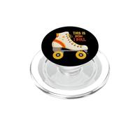 This Is How I Roll Roller Skating Skate Skater Retro Vintage PopSockets PopGrip for MagSafe