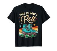 This Is How I Roll Skate Girl Outfit Skater Style 70s 80s T-Shirt