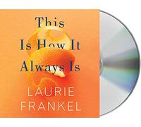 This Is How It Always Is