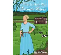 This Is How We Breathe Again