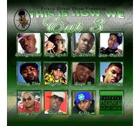 This Is How We Eat 3