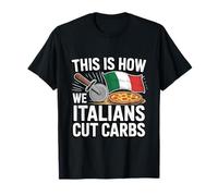This Is How We Italians Cut Carbs Pizza Lover T-Shirt