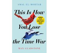 This is How You Lose the Time War