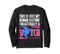 This is Just My Human Disguise I'm Secretly A Witch Long Sleeve T-Shirt