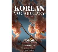 THIS IS KOREAN VOCABULARY: Aprende coreano desde cero con K-Pop y K-Drama | 1.000 palabras esenciales | TOPIK Nivel 1-2 (BASIC Vol. 1) (THIS IS KOREAN VOCABULARY - BASIC)