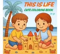 THIS IS LIFE: A cute coloring book for kids and adults! Full of flowers, people, animals and cozy scenes-plus little treasures to color and enjoy. Relax, smile, and have fun!