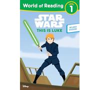 This Is Luke (Star Wars: World of Reading, Level 1)