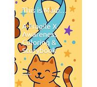This is Madi… A Fragile X Awareness Coloring & Storybook