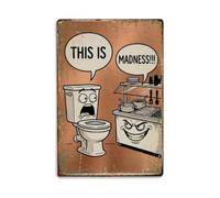 This Is Madness Funny Vintage Humorous Toilet Metal Tin Sign