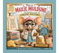 This is Maxie Muldune: The Secretary at the Cheese Factory