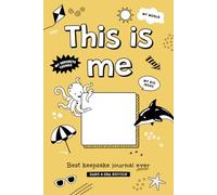 This Is Me: Best Keepsake Journal Ever - Sand & Sea Edition