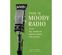 This Is Moody Radio