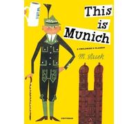 This Is Munich by M. Sasek - 9780789324269
