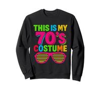 This is My 70s Costume Funny for 80s 90s Sweatshirt