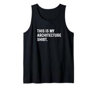 This Is My Architecture Shirt - Architect Build Design Tank Top