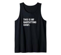 This Is My Babysitting Shirt - Sitter Babysitter Childcare Tank Top