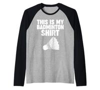 This is My Badminton Shirt Raglan Baseball Tee