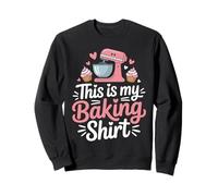 This Is My Baking Design For Cute Baking Lovers Sweatshirt