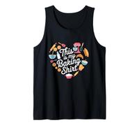 This is My Baking Shirt Baking Lover Baker Pastry Chef Cute Tank Top