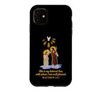 This is my beloved son Matthew 3:17 christian design Case for iPhone 11