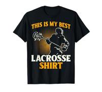This is My Best Lacrosse Shirt T-Shirt