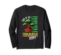 This is My Bonsai Trimming Shirt Bonsai Long Sleeve T-Shirt