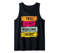 This is My Bowling Shirt, Bowls, Funny Lawn Bowls Tank Top