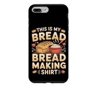 This Is My Bread Making Outfit Baking Baker Sourdough Case for iPhone 7 Plus/8 Plus