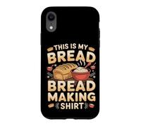 This Is My Bread Making Outfit Baking Baker Sourdough Case for iPhone XR